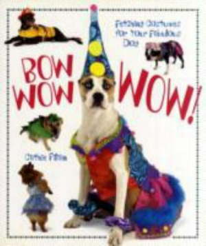 BOW WOW WOW!  Fetching Costumes for Your Dog